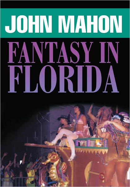 Fantasy in Florida