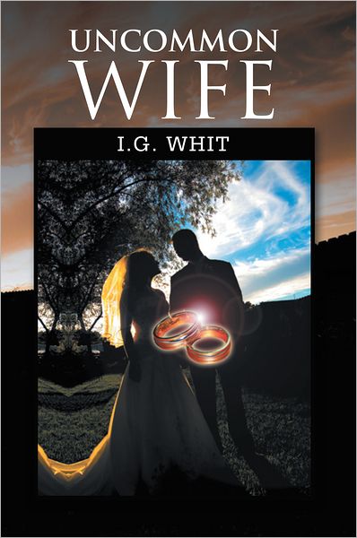 Uncommon Wife