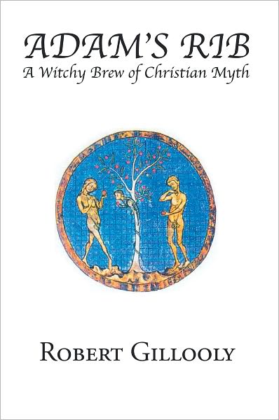 Adam's Rib: A Witchy Brew of Christian Myth