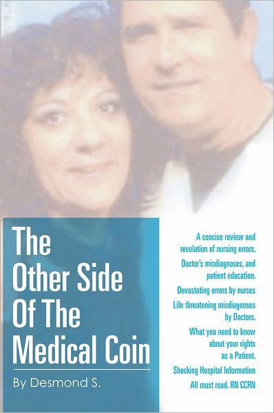 The Other Side Of The Medical Coin
