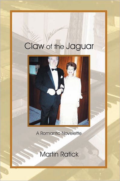 CLAW OF THE JAGUAR: A Romantic Novelette