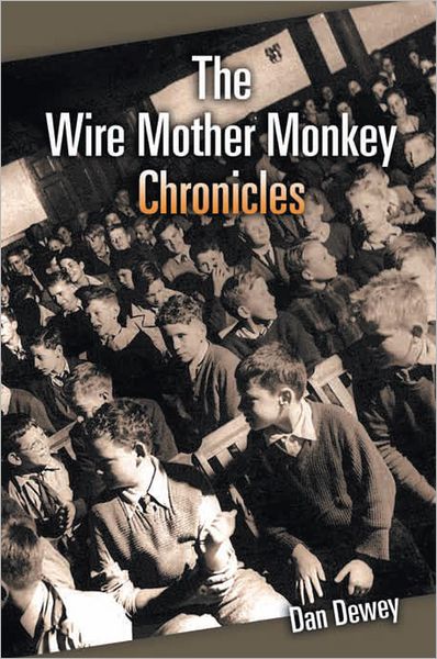 The Wire Mother Monkey Chronicles