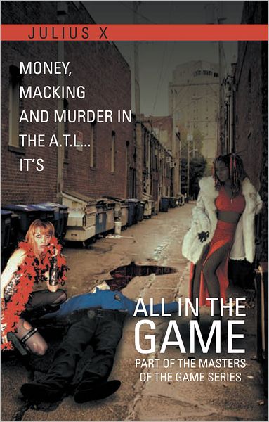 All In The Game Part One: Part of the Masters Of The Game Series