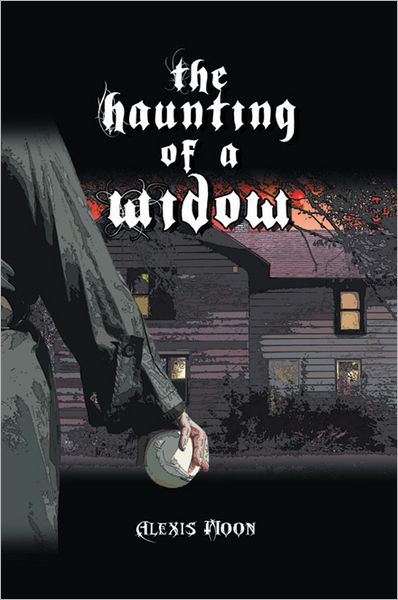 The Haunting of a Widow