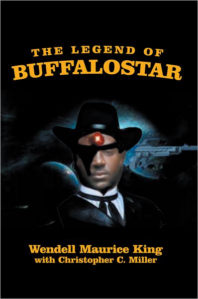 The Legend of Buffalostar: The Man with Three Faces