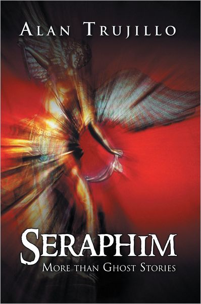 Seraphim: More than Ghost Stories