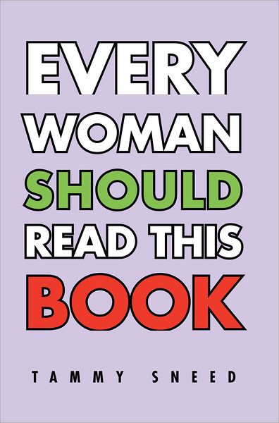 Every Woman should Read this Book