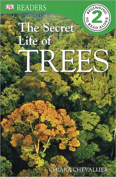 DK Readers: The Secret Life of Trees