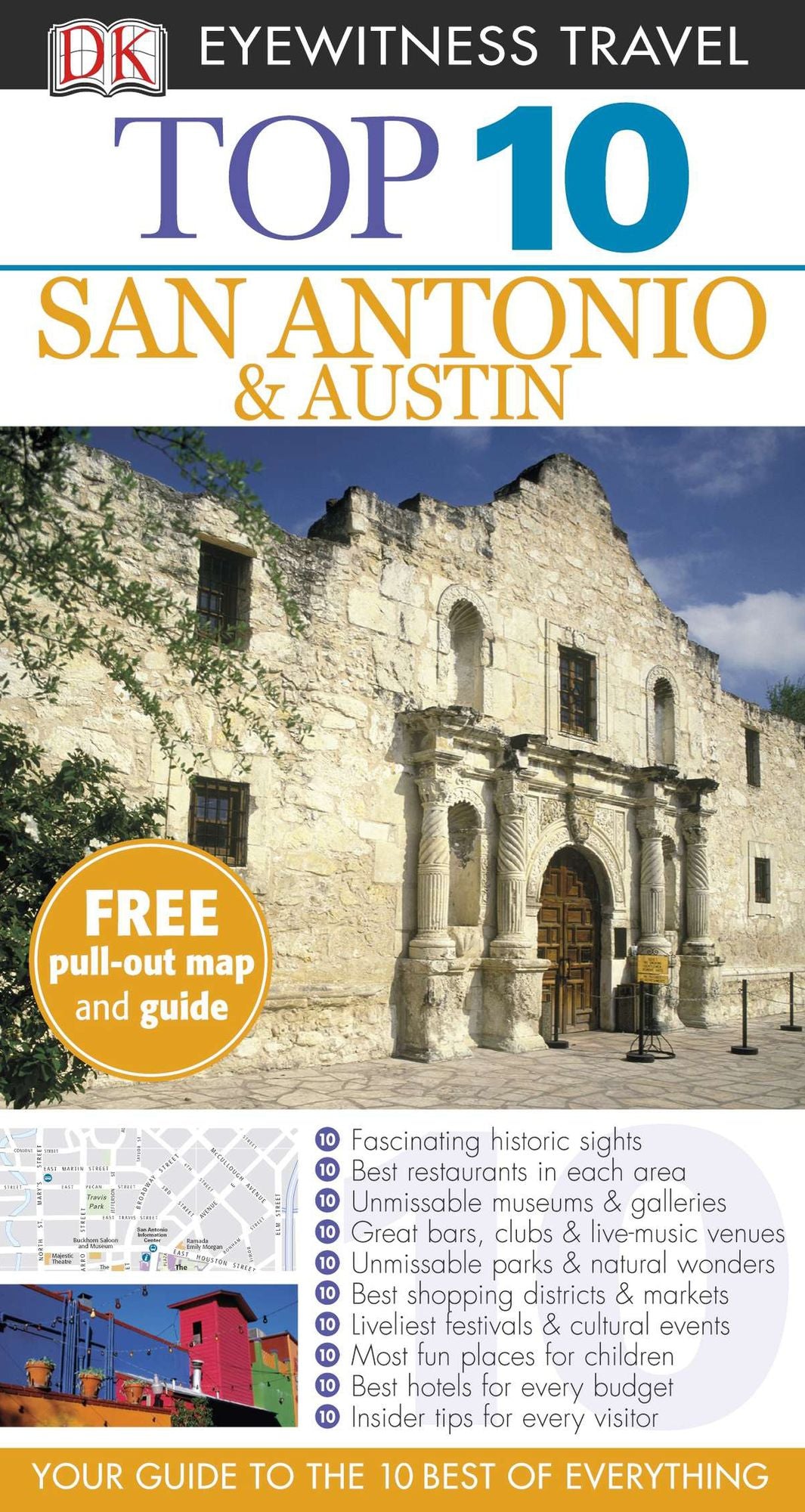 Top 10 San Antonio and Austin
