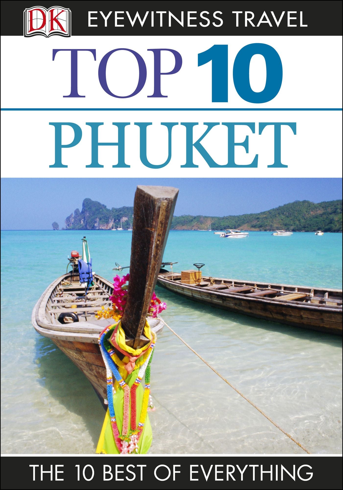 Top 10 Phuket