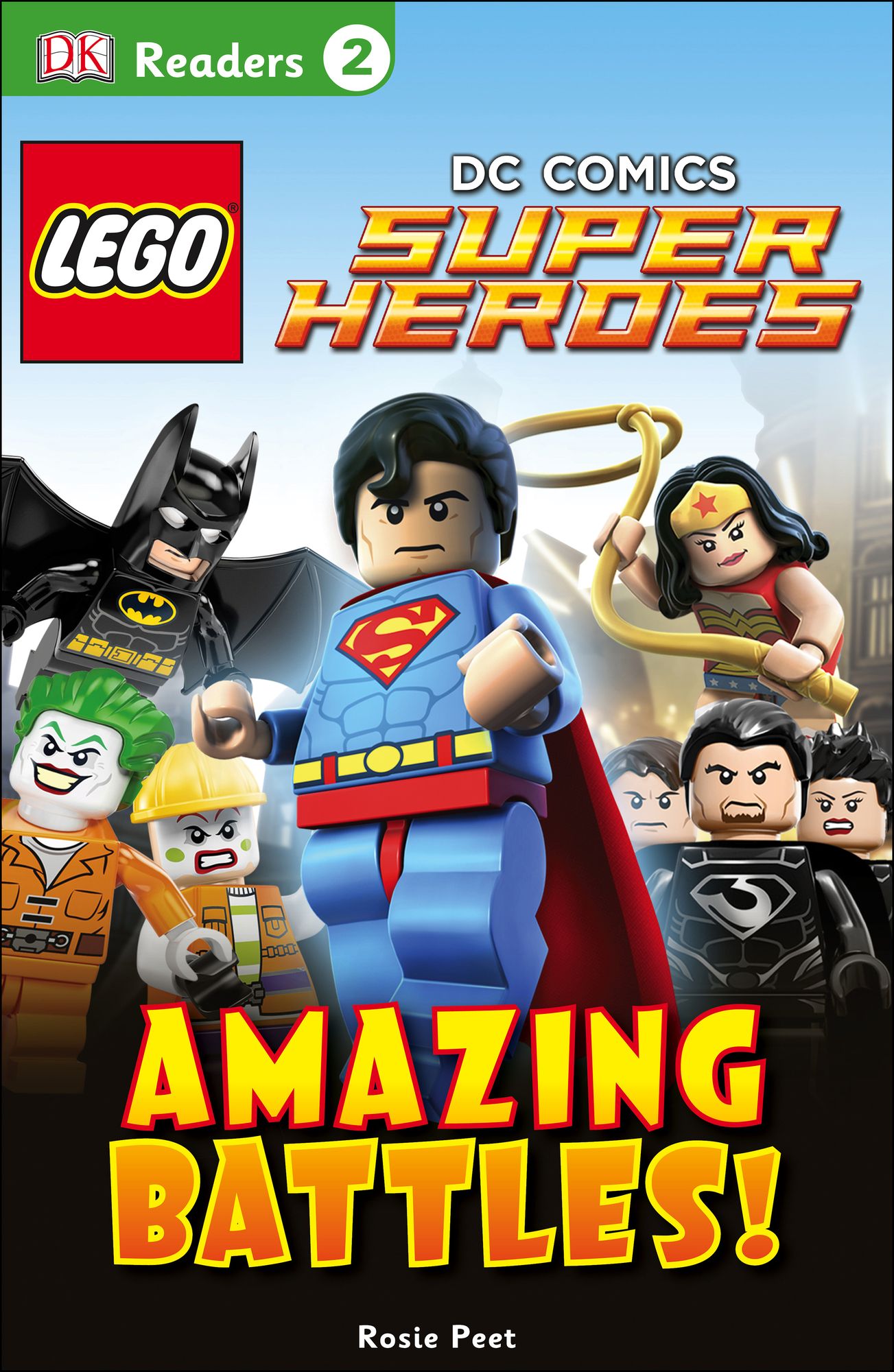 LEGO DC Comics Super Heroes: Amazing Battles! (DK Readers Level 2 Series)