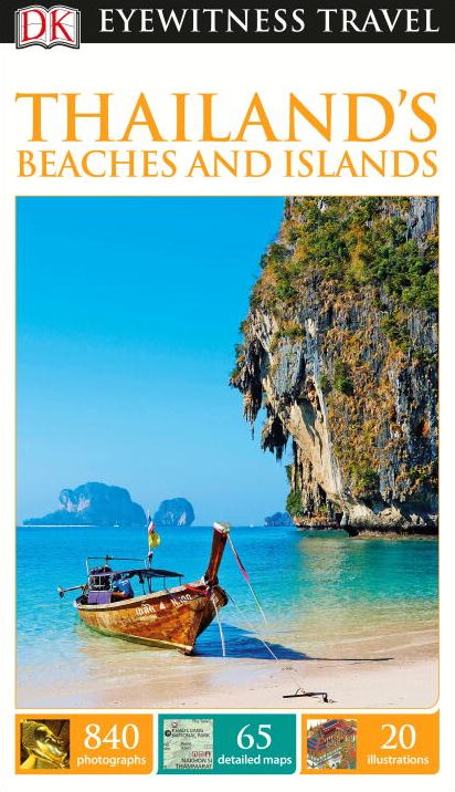 DK Eyewitness Travel Guide: Thailand's Beaches & Islands