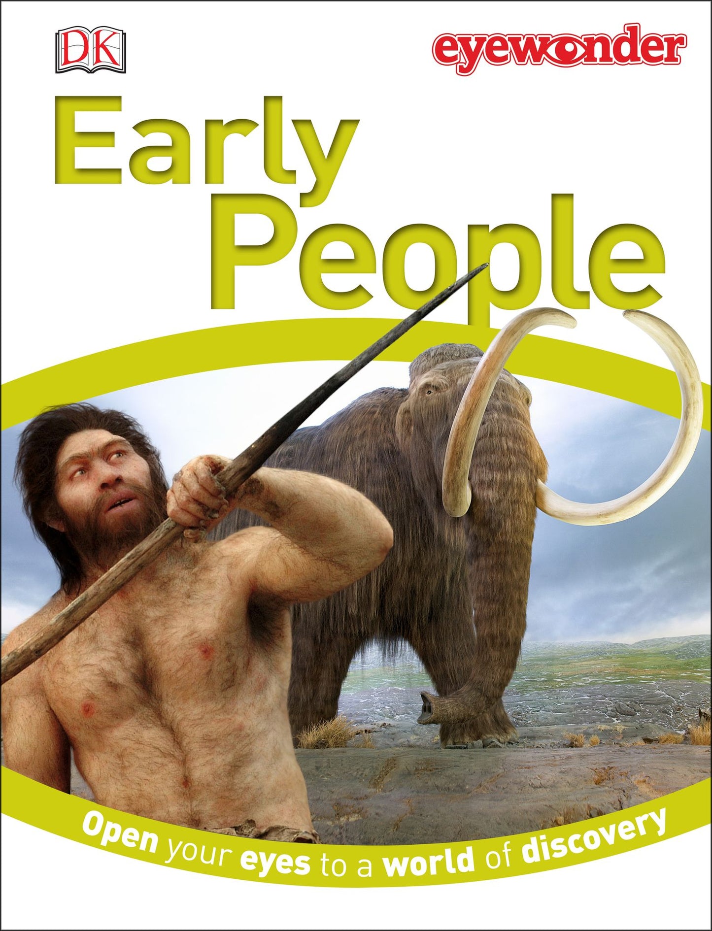 Early People (Eye Wonder Series)