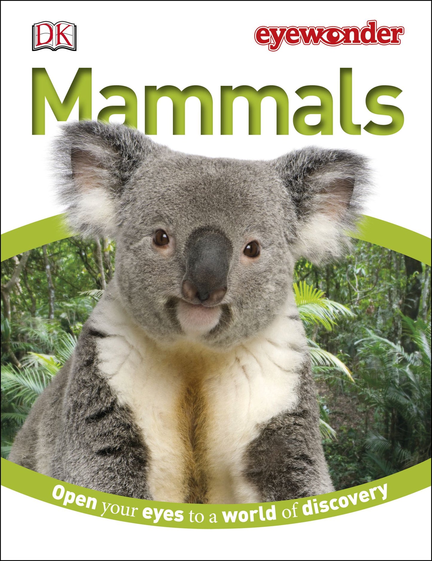 Mammals (Eye Wonder Series)