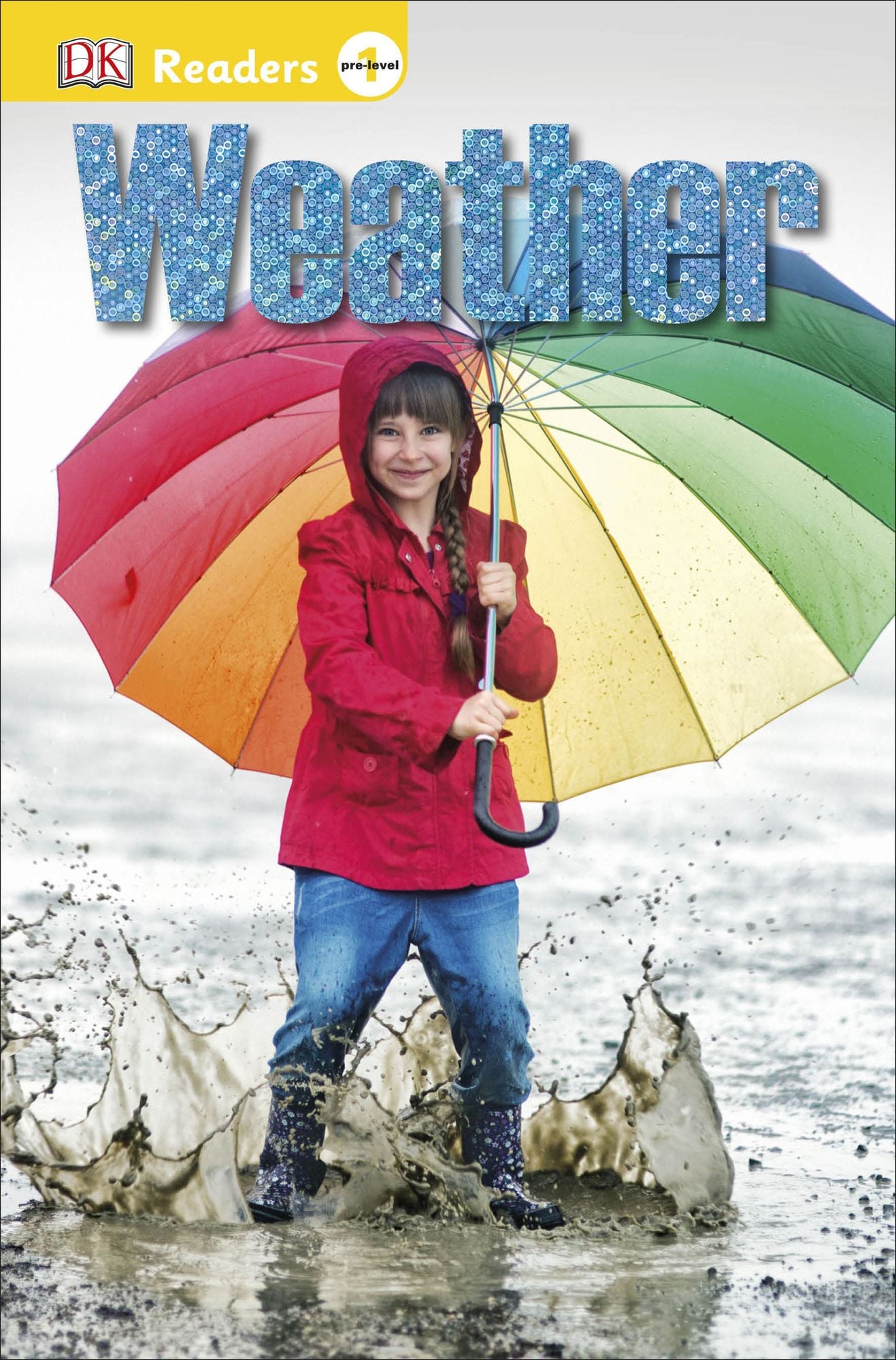 Weather (DK Readers Pre-Level 1 Series)