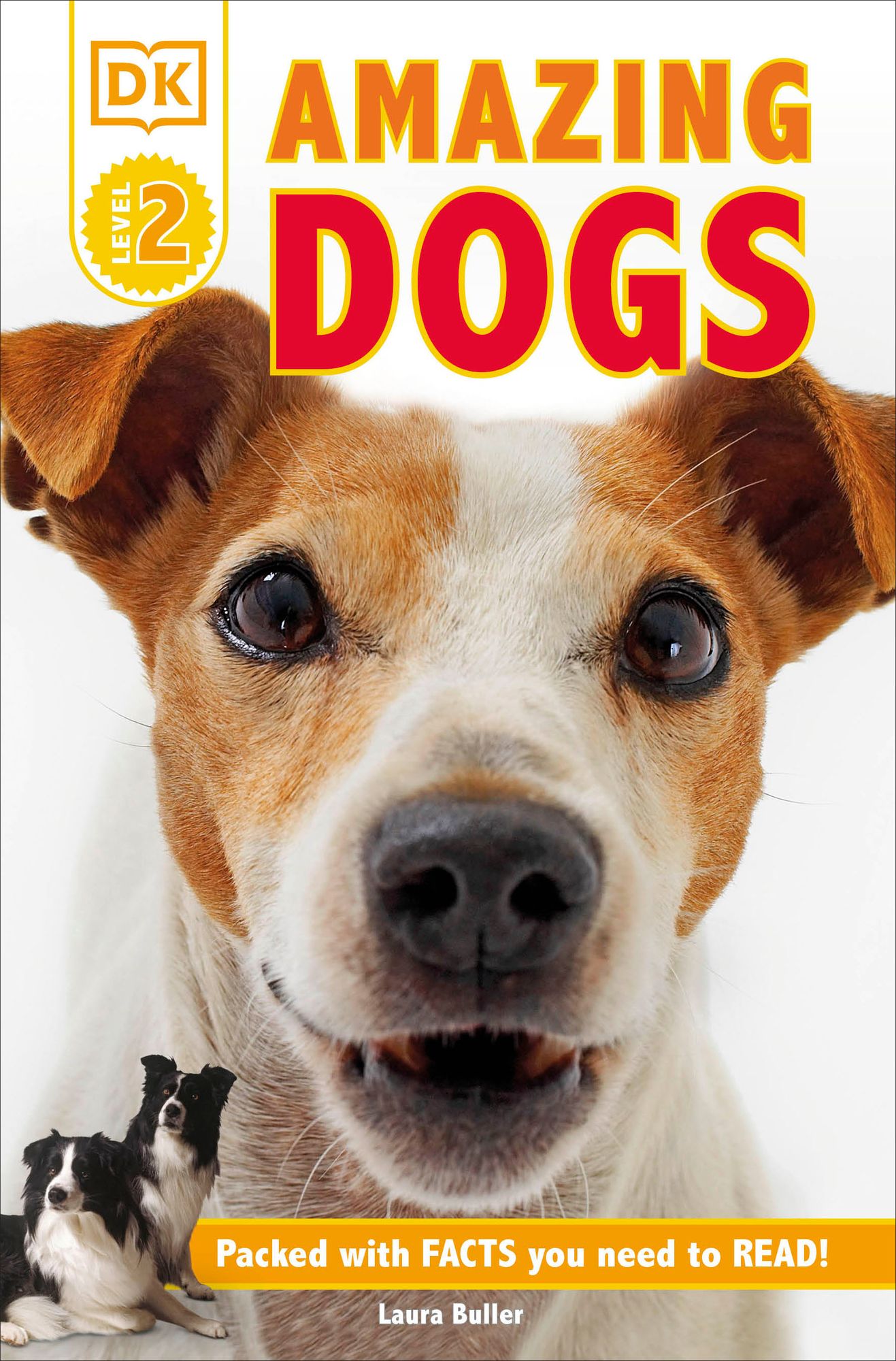 Amazing Dogs (DK Readers Level 2 Series)