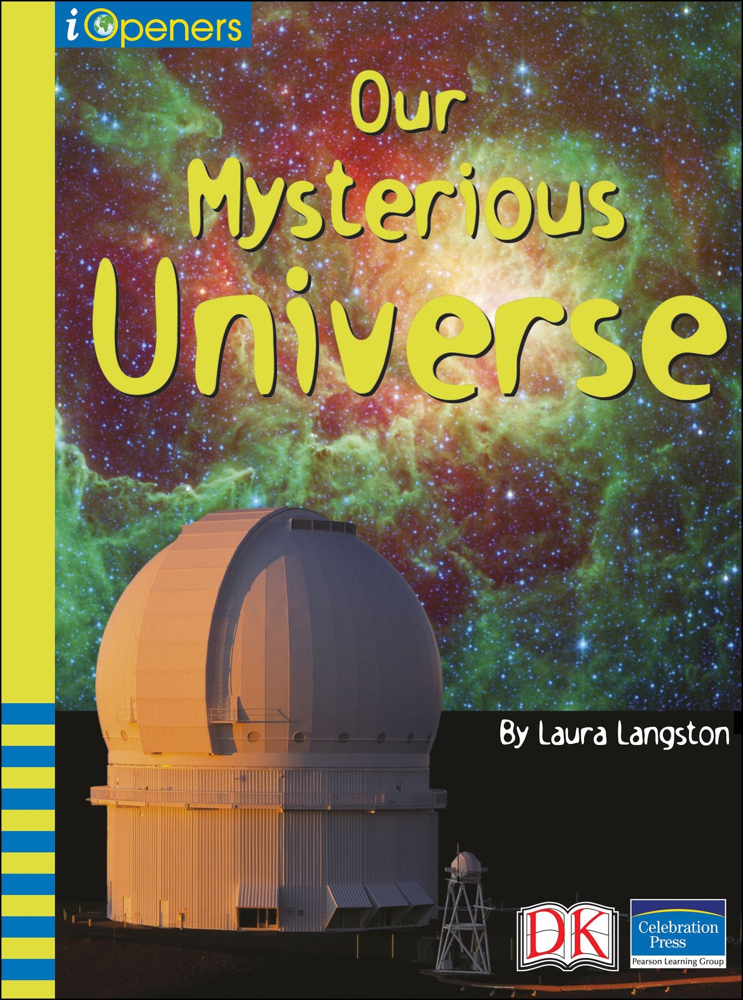 iOpener: Our Mysterious Universe