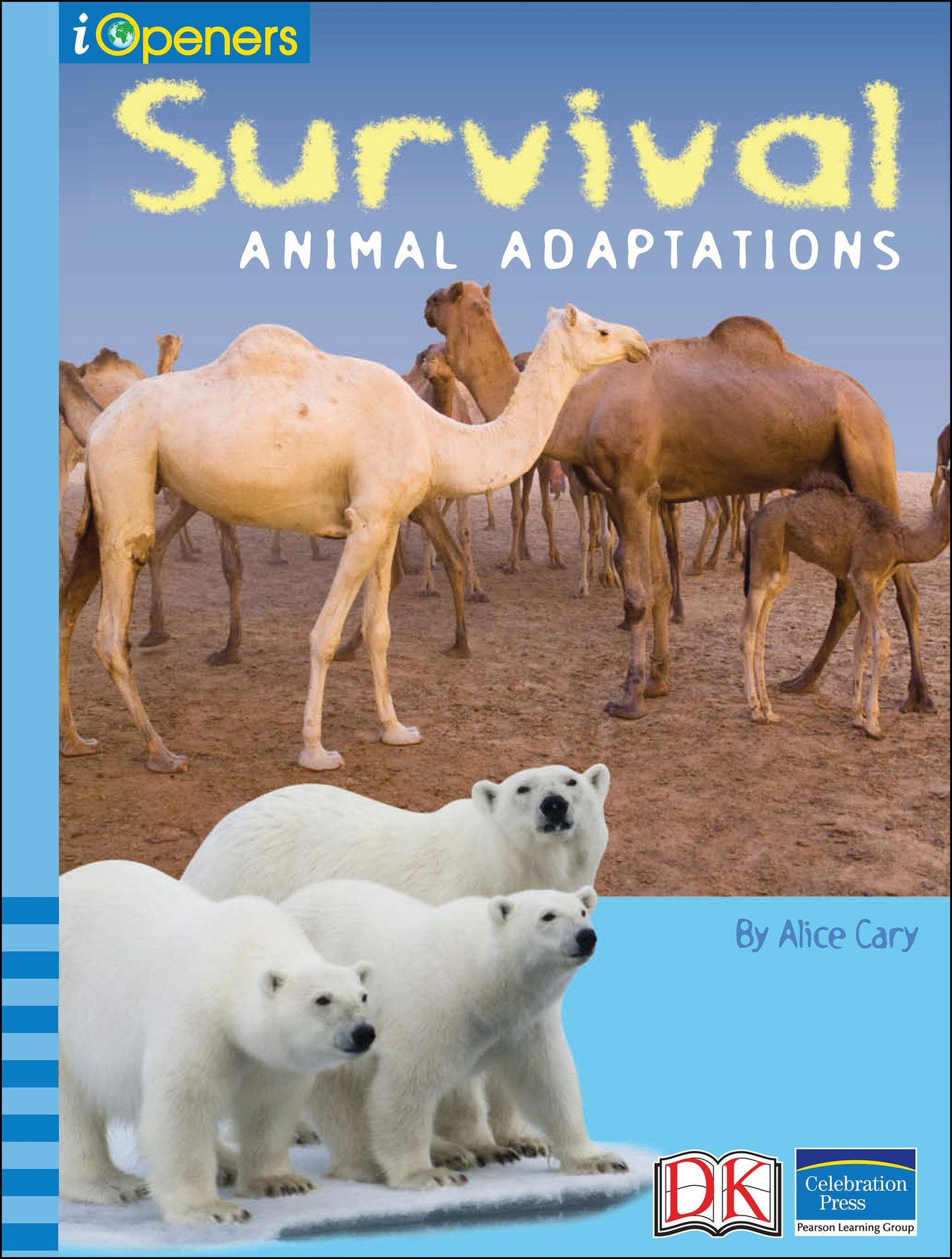iOpener: Survival: Animal Adaptations