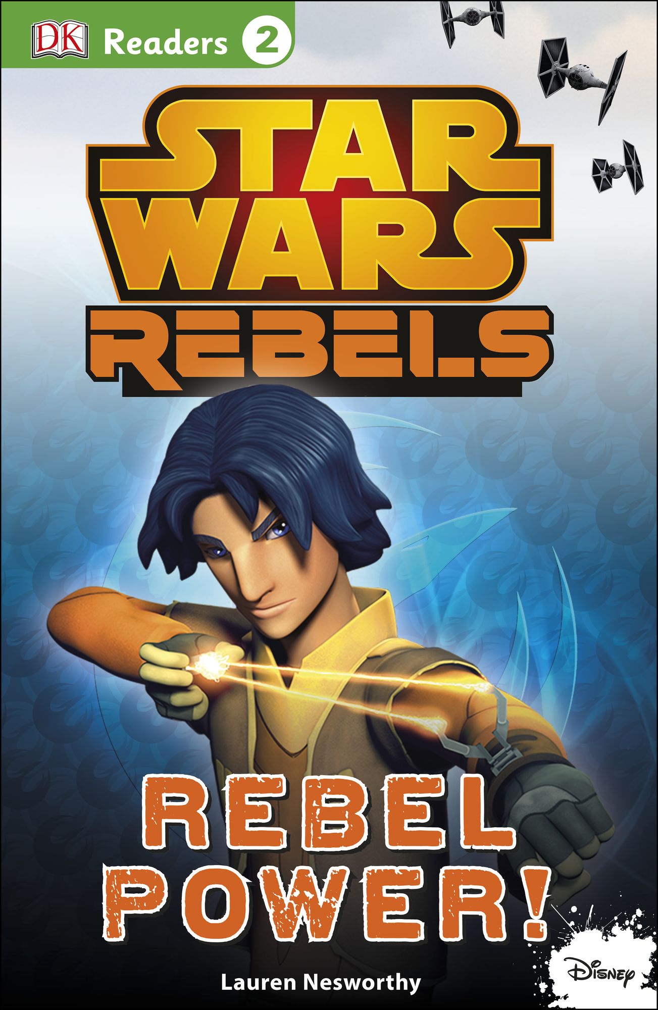 DK Readers L2: Star Wars Rebels: Rebel Power!