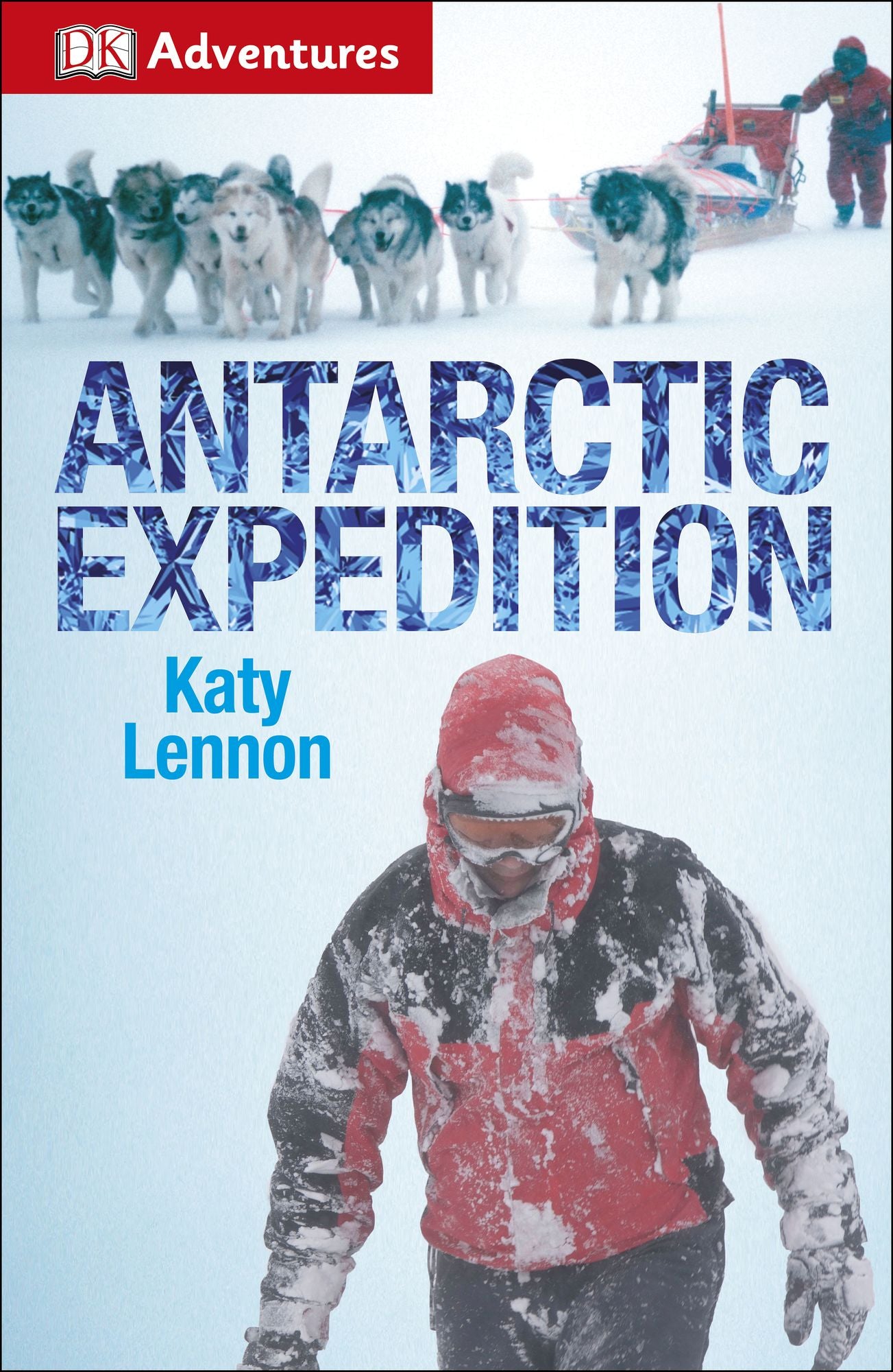 DK Adventures: Antarctic Expedition