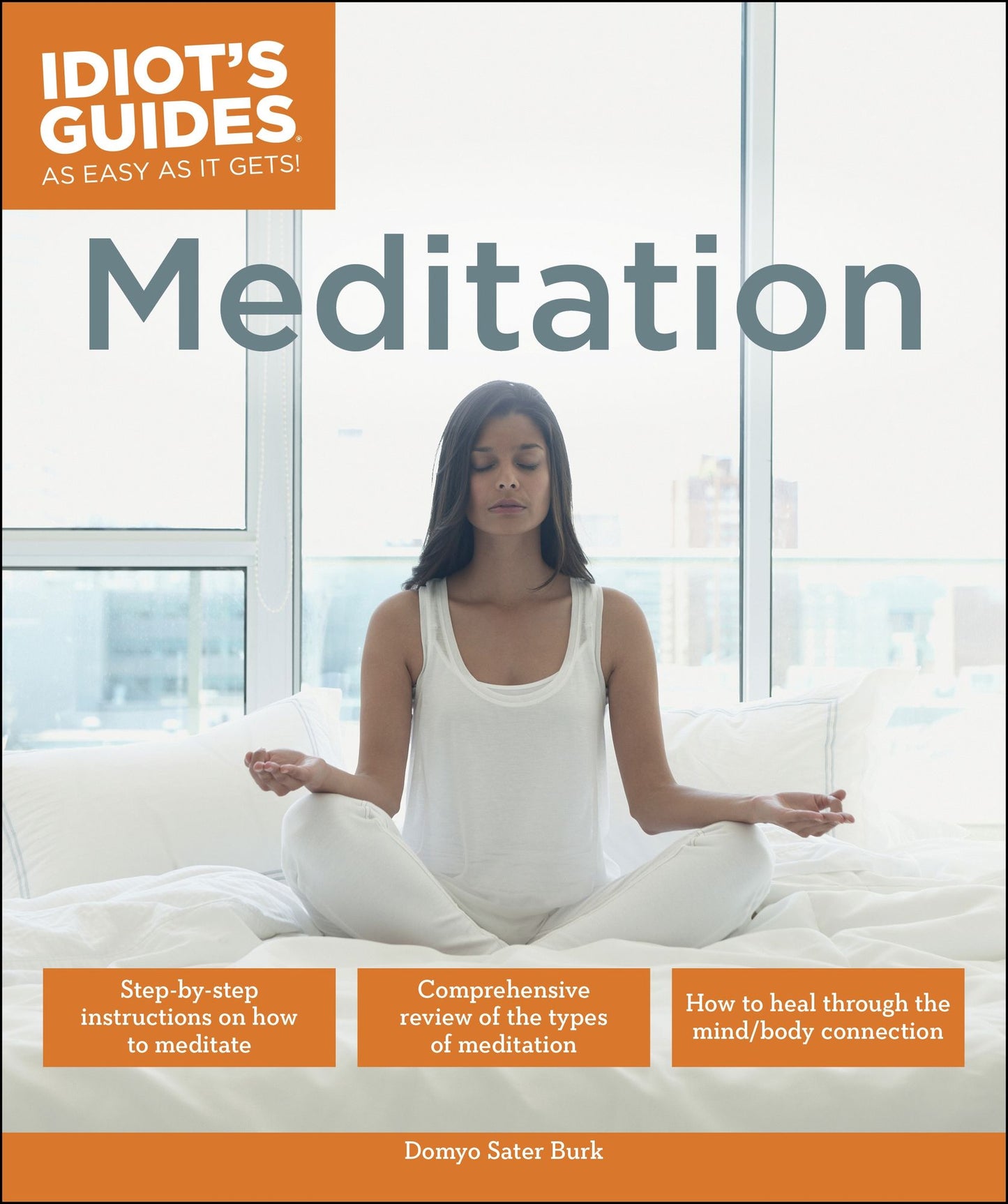 Meditation: How to Heal Through the Mind/Body Connection
