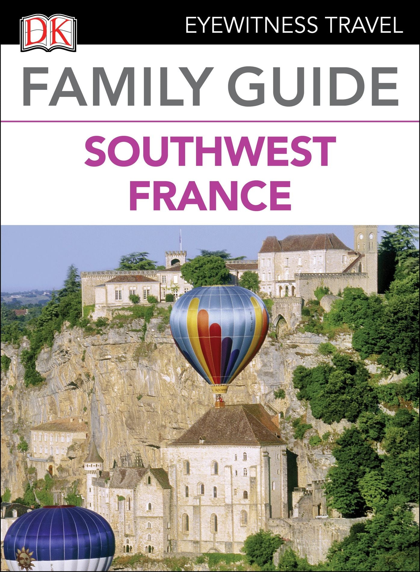Family Guide Southwest France