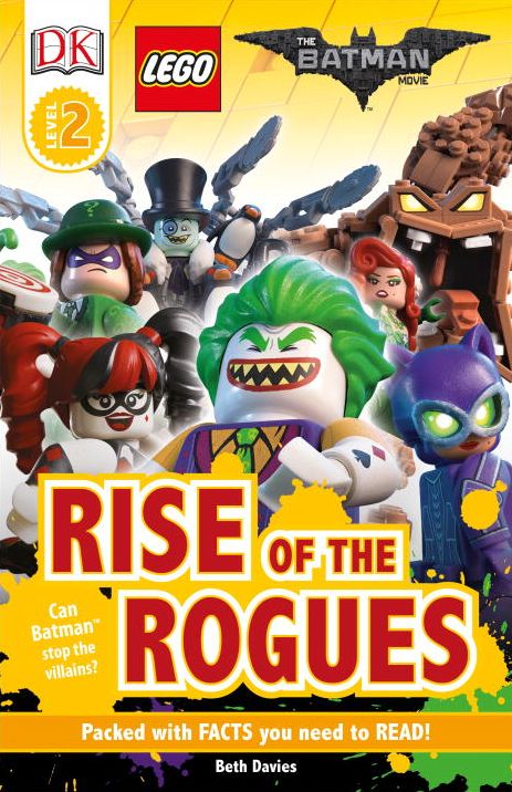 DK Readers L2: The Lego(r) Batman Movie Rise of the Rogues