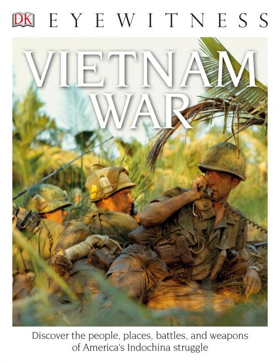 Vietnam War (DK Eyewitness Books Series)