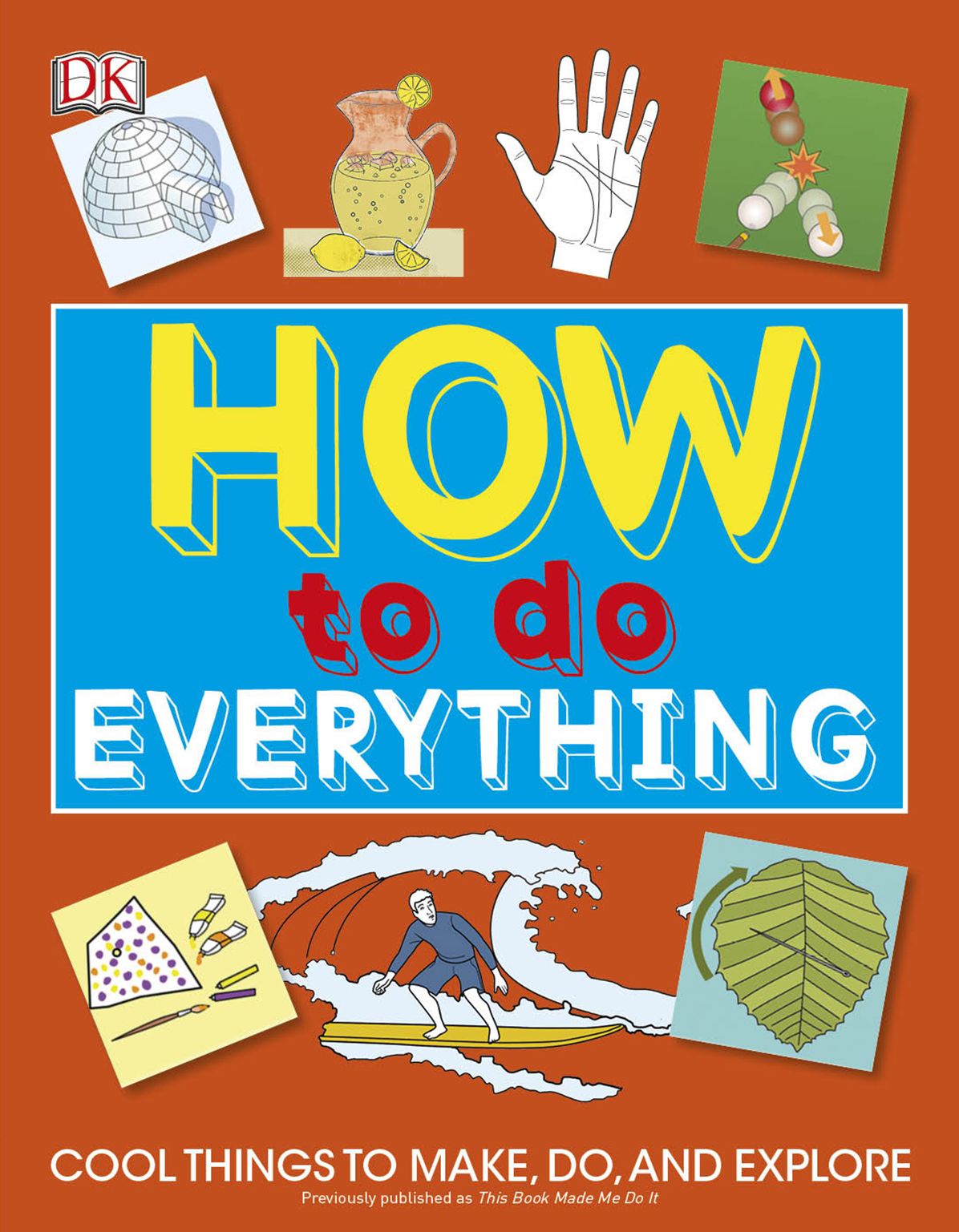 How to Do Everything