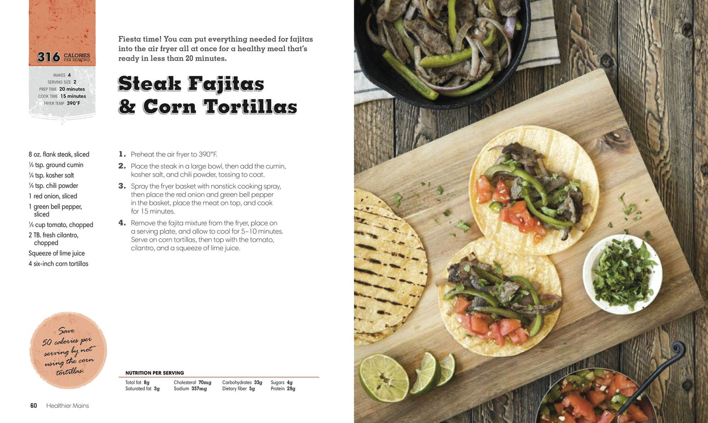 Healthy Air Fryer Cookbook: 100 Great Recipes with Fewer Calories and Less Fat