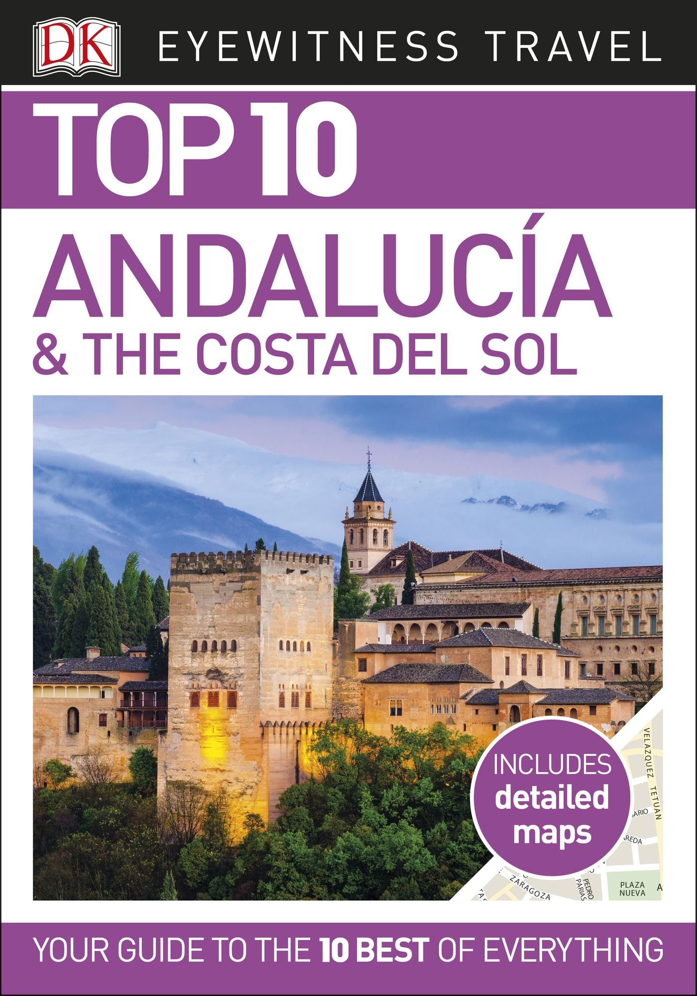 Top 10 Andalucía and the Costa del Sol