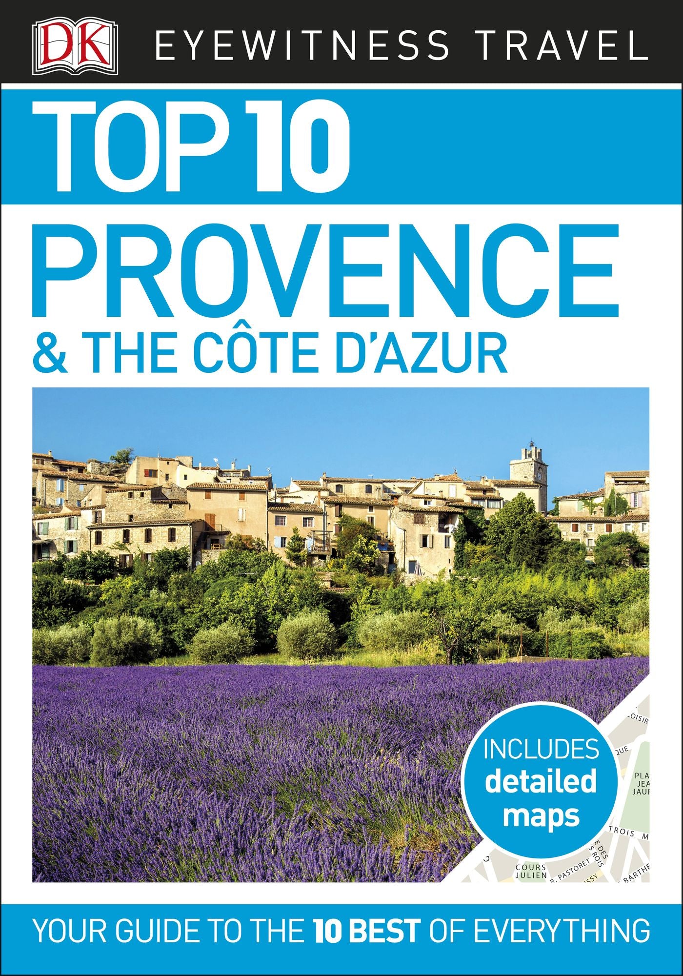 Top 10 Provence and the Côte d'Azur