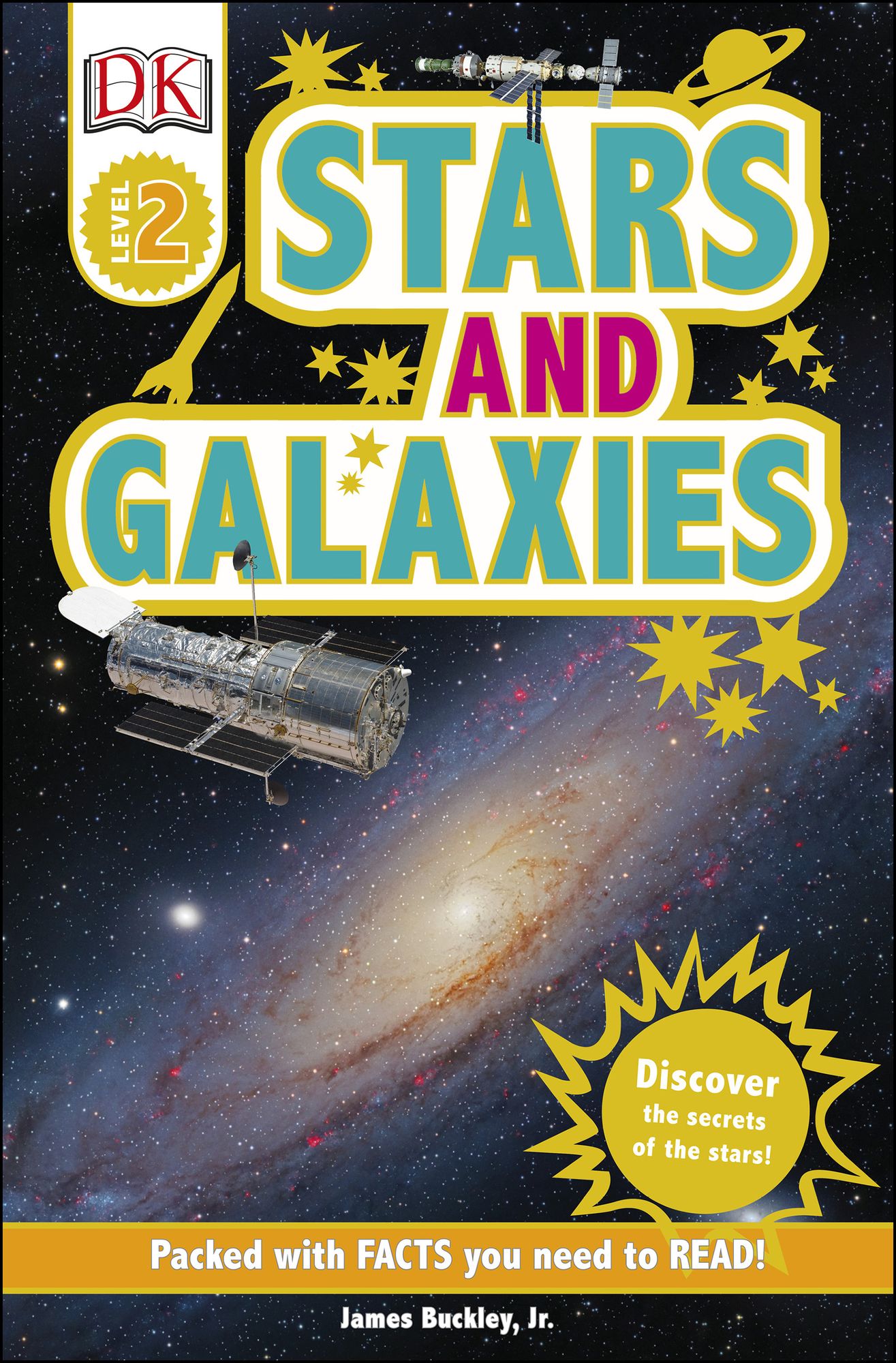 DK Readers L2: Stars and Galaxies: Discover the Secrets of the Stars!