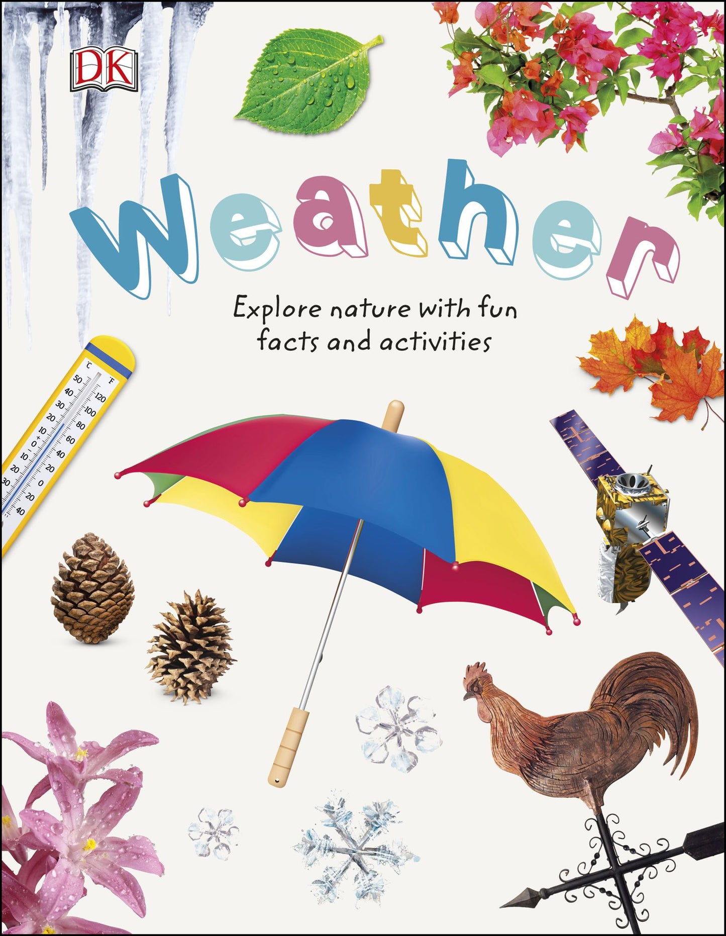 Weather: Explore the world of sun, snow, and rain