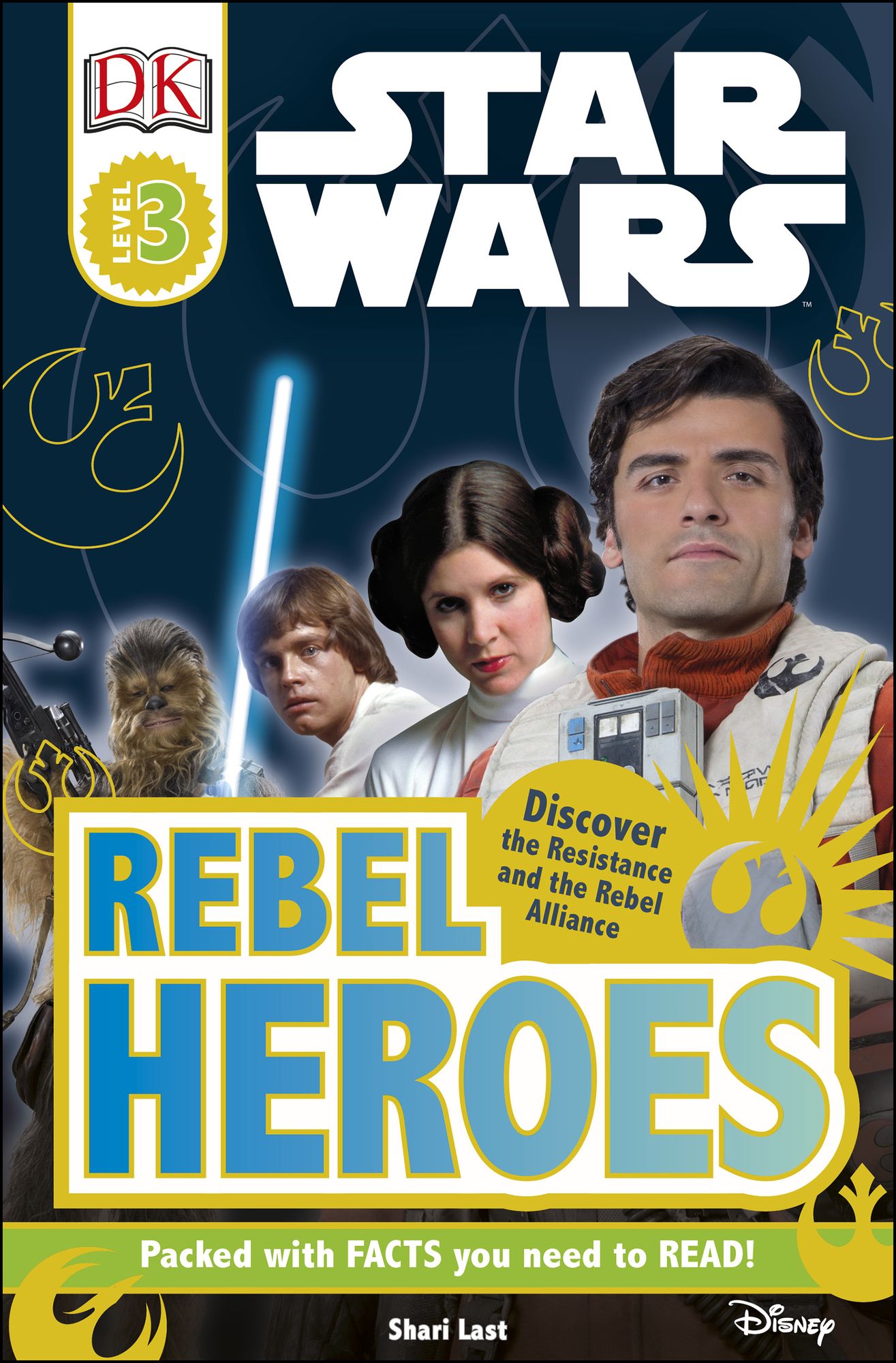 DK Readers L3: Star Wars: Rebel Heroes