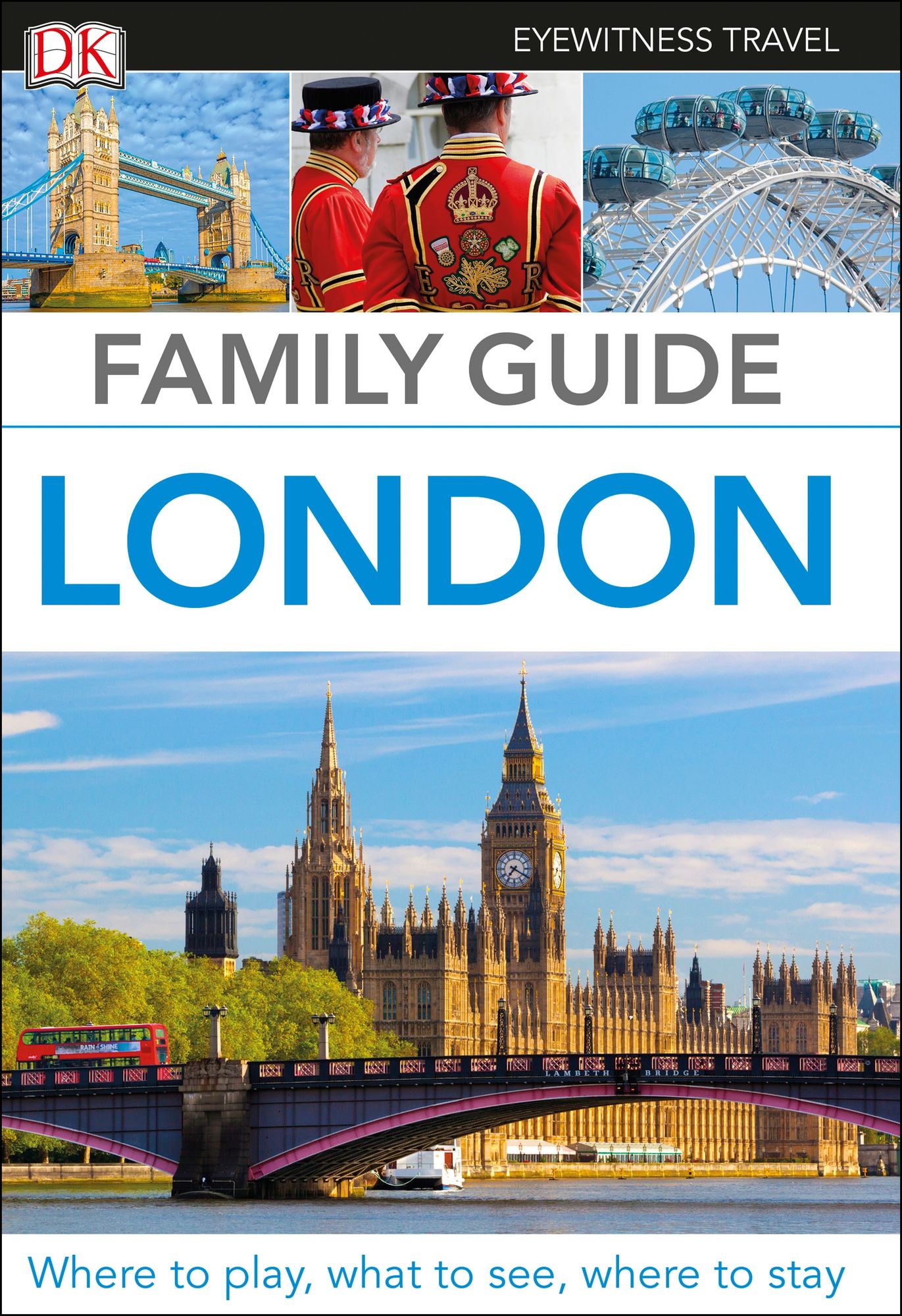 Eyewitness Travel Family Guide London