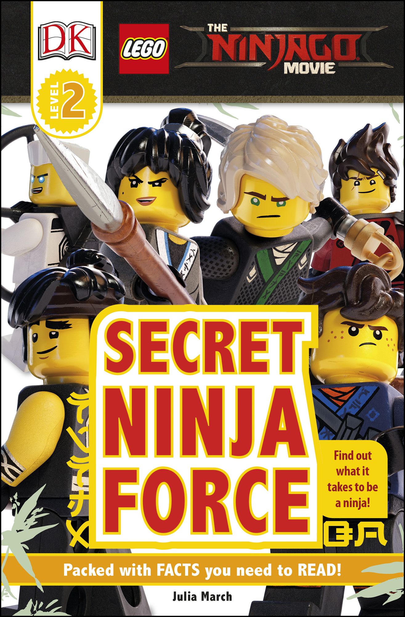 DK Readers L2: The LEGO NINJAGO MOVIE: Secret Ninja Force