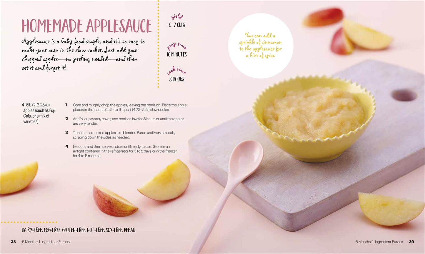 Healthy, Quick & Easy Baby Food: 100 Naturally Wholesome, No-Fuss Purees, Finger Foods and Toddler Meals