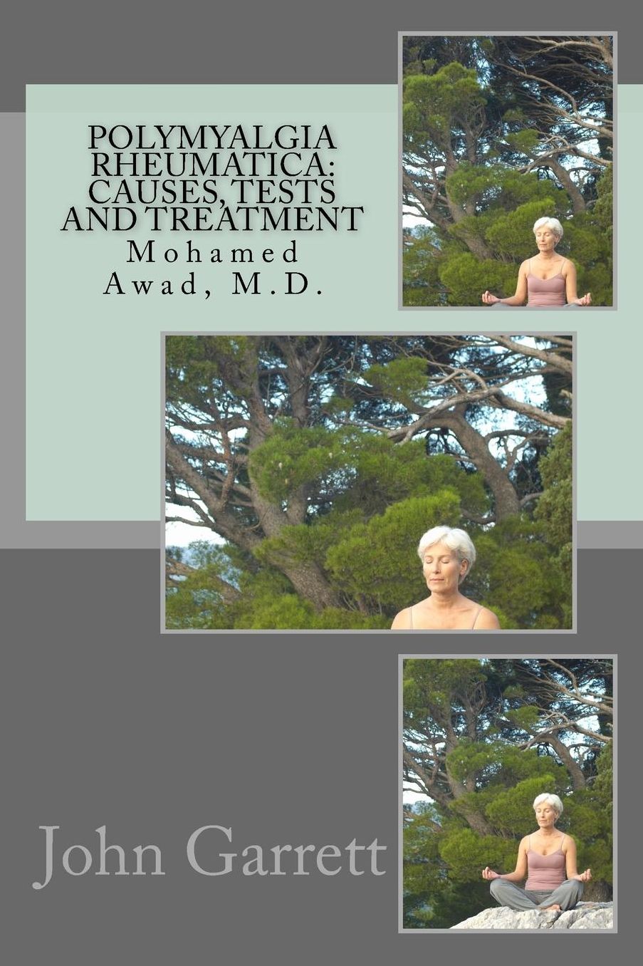 Polymyalgia Rheumatica - Causes, Tests and Treatment