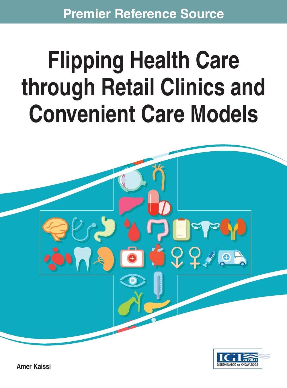 Flipping Health Care Through Retail Clinics and Convenient Care Models