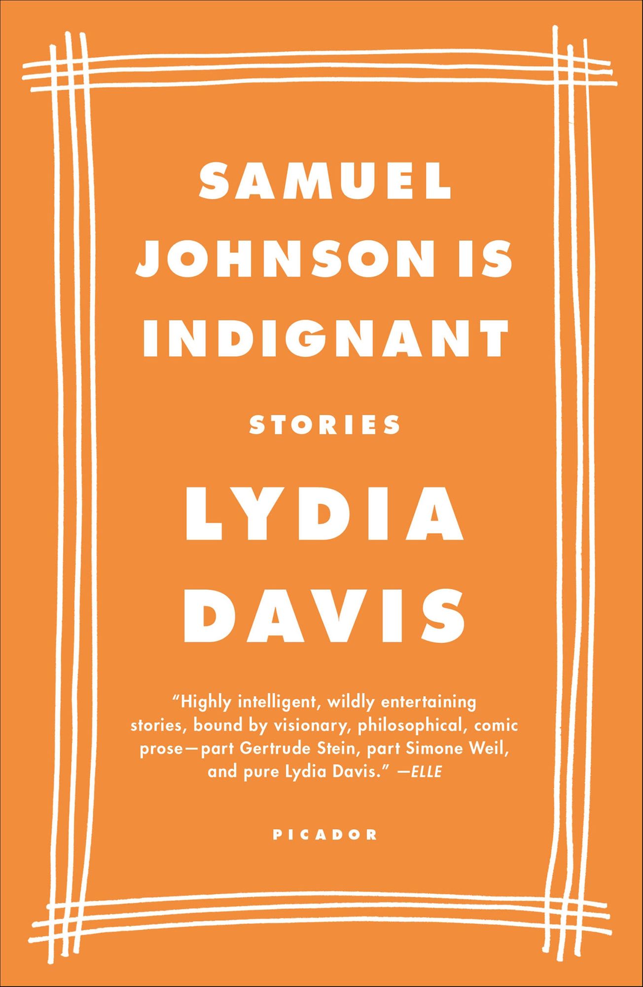 Samuel Johnson Is Indignant: Stories