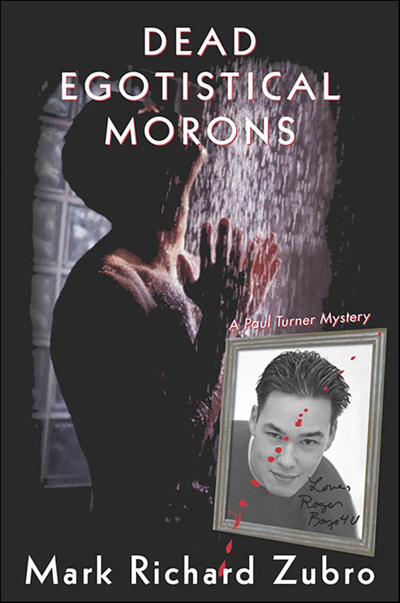 Dead Egotistical Morons (Paul Turner Series #7)