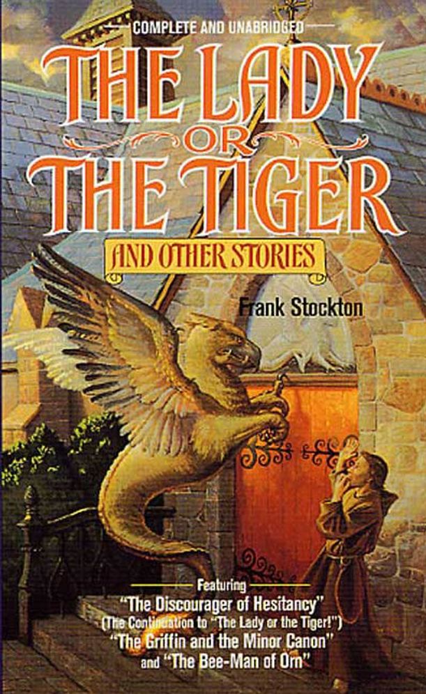 The Lady or the Tiger and Other Short Stories