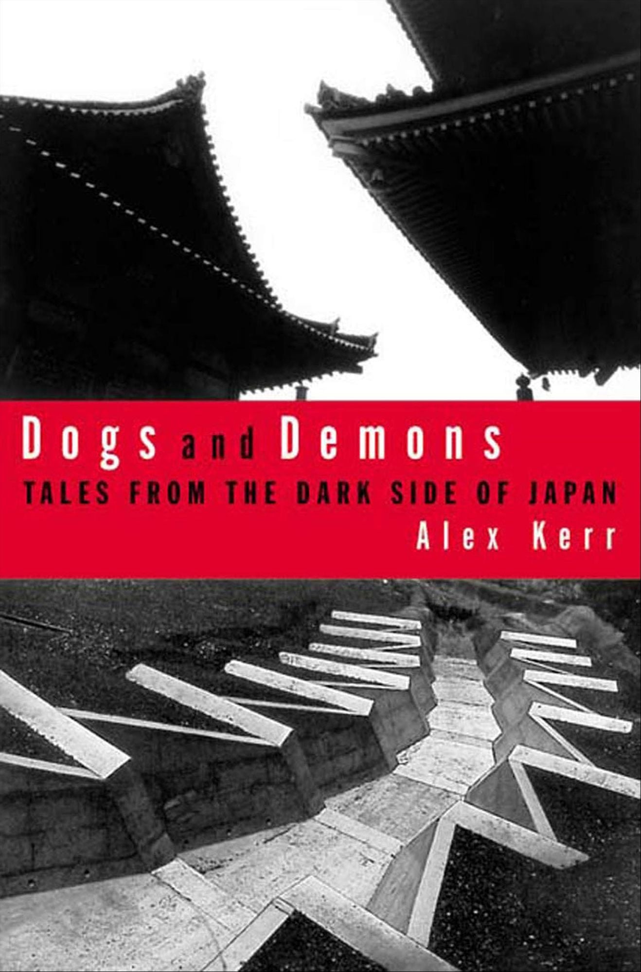 Dogs and Demons: Tales From the Dark Side of Modern Japan