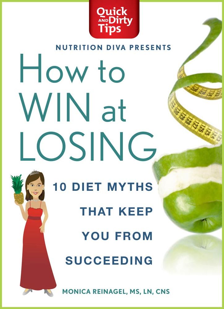 How to Win at Losing: 10 Diet Myths That Keep You From Succeeding