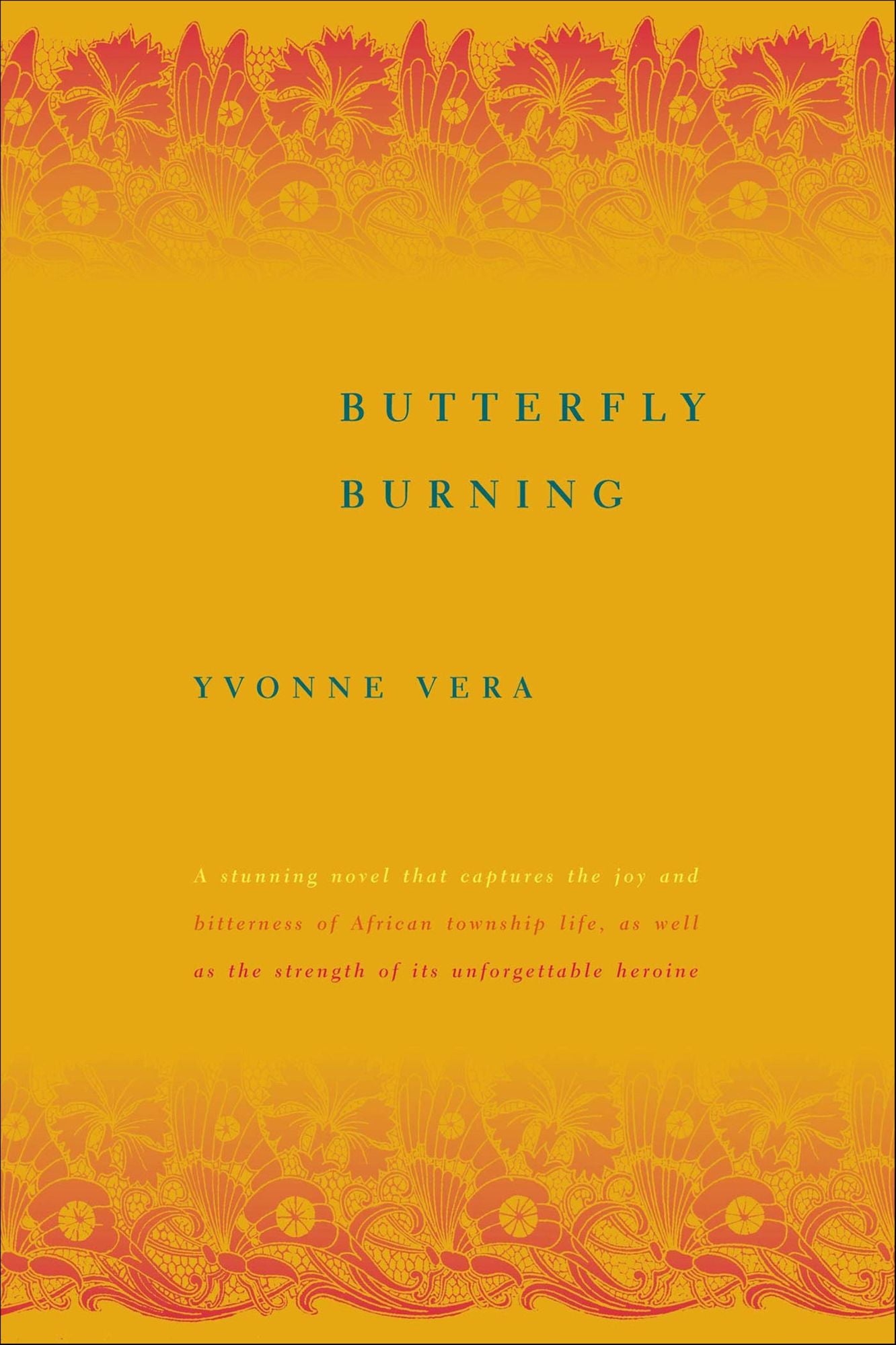 Butterfly Burning: A Novel