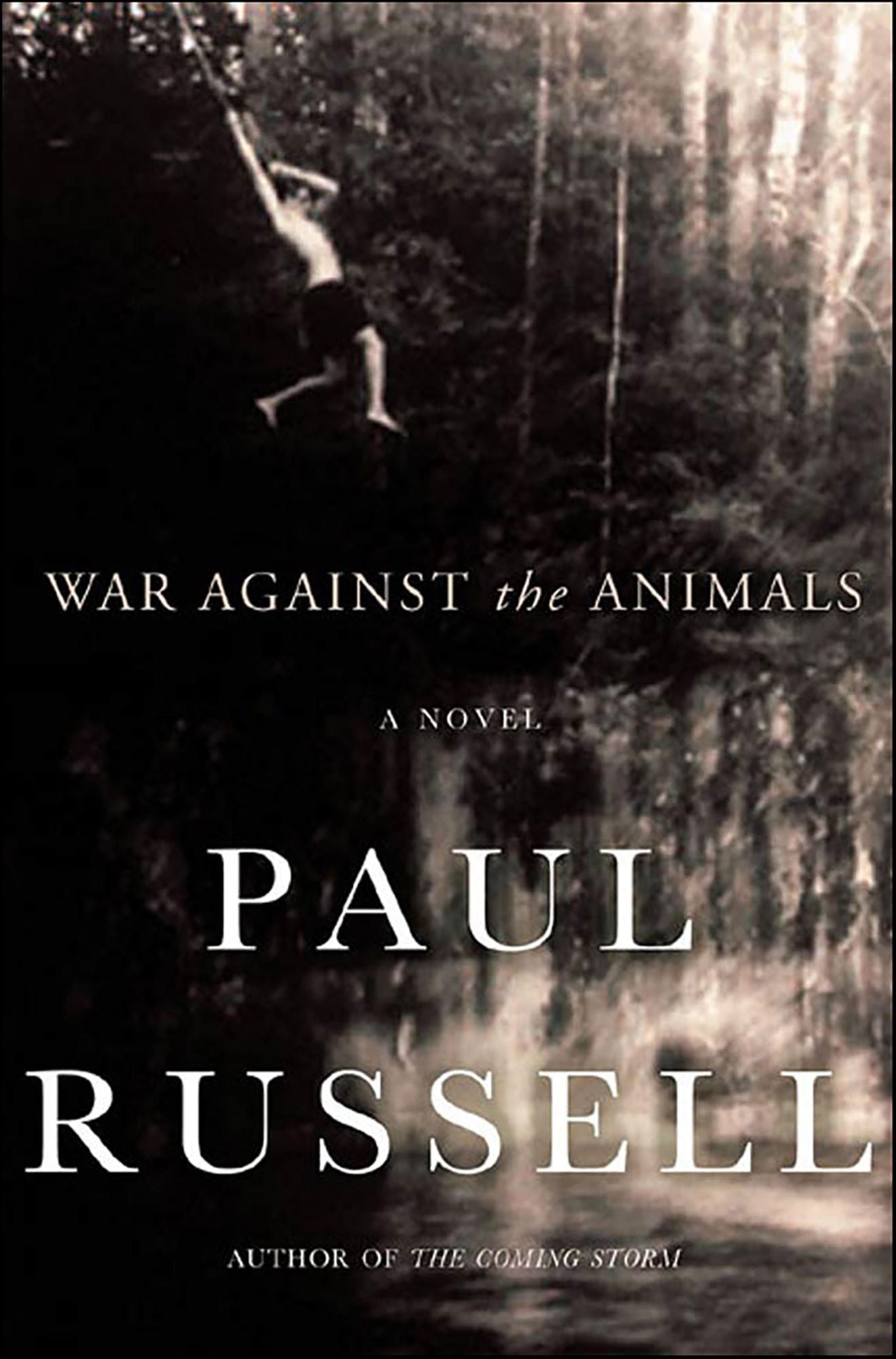 War Against the Animals: A Novel