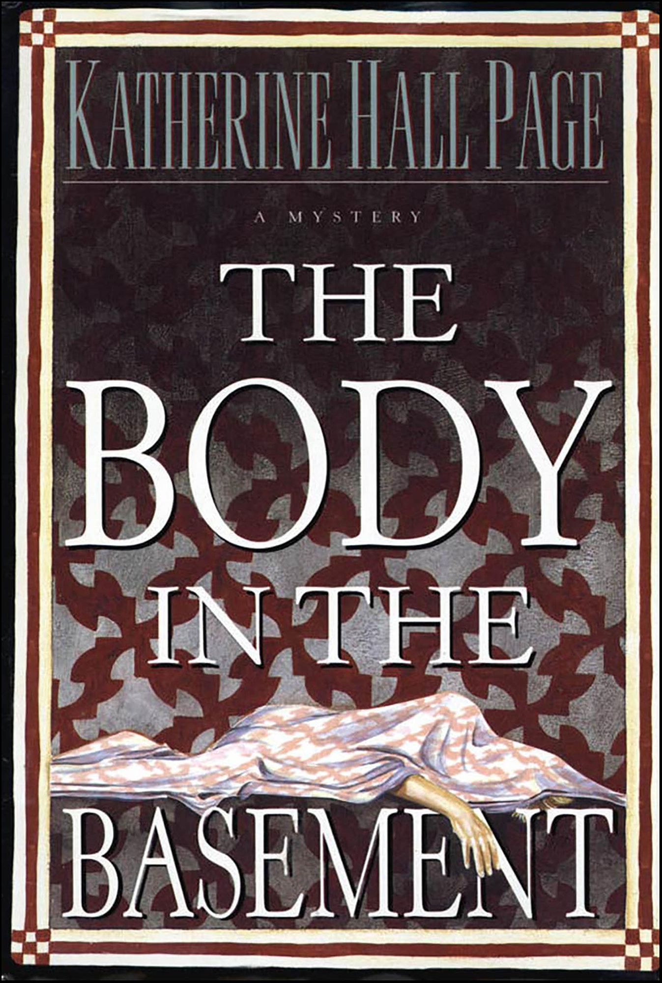 The Body in the Basement: A Mystery