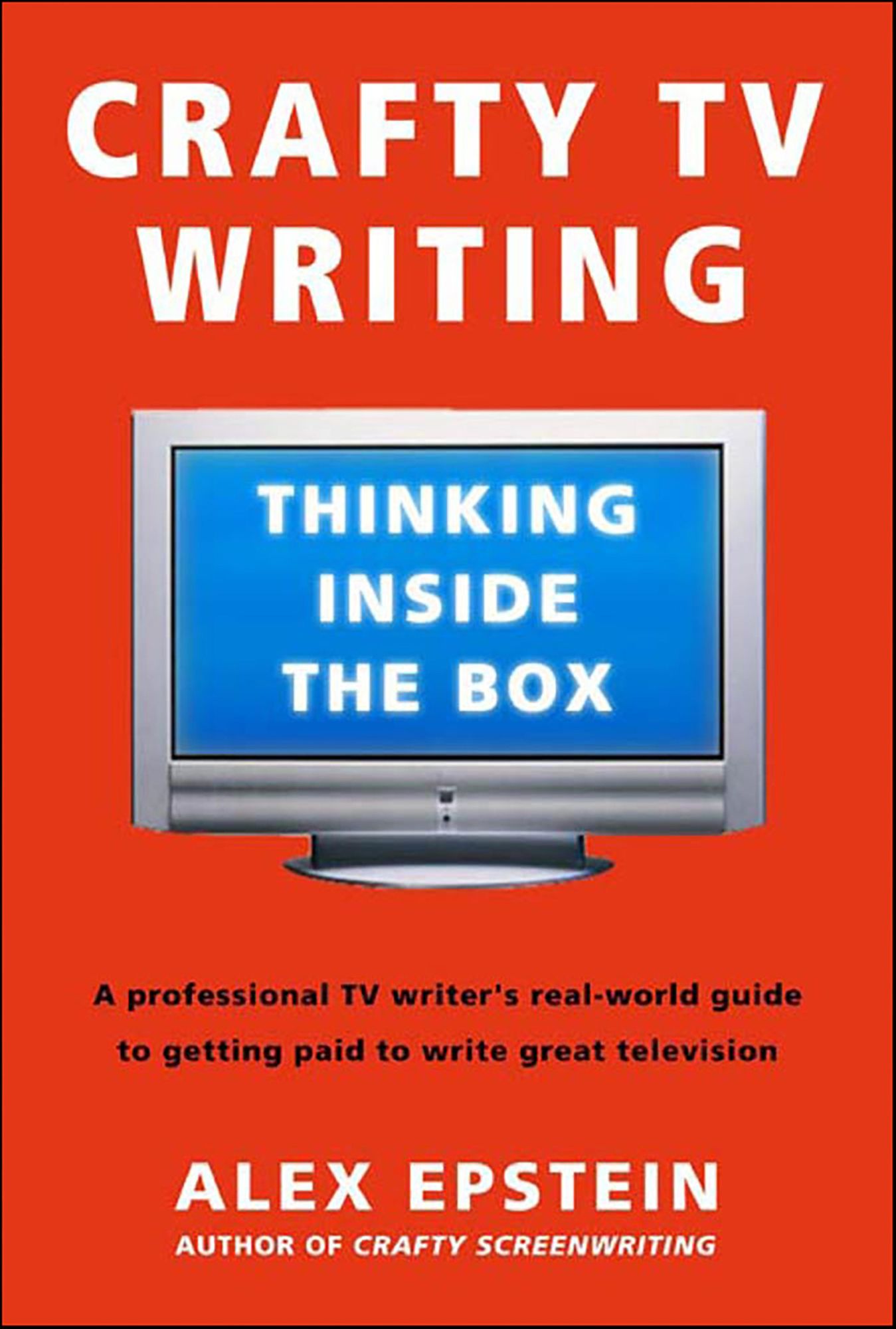 Crafty TV Writing: Thinking Inside the Box