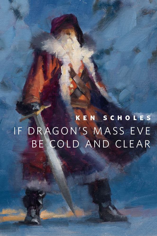 If Dragon's Mass Eve Be Cold And Clear: A Tor.Com Original